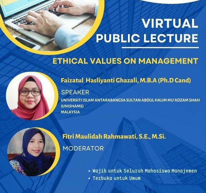 Virtual Public Lecture “Ethical Values on Management”Virtual Public Lecture “